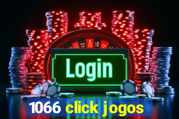 1066 click jogos