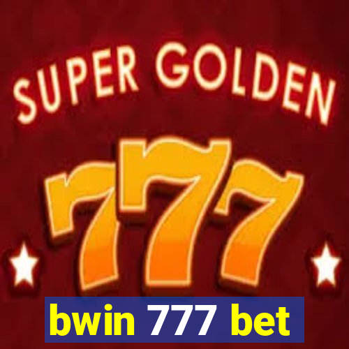 bwin 777 bet