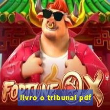 livro o tribunal pdf