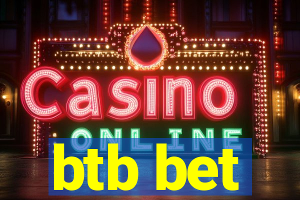 btb bet