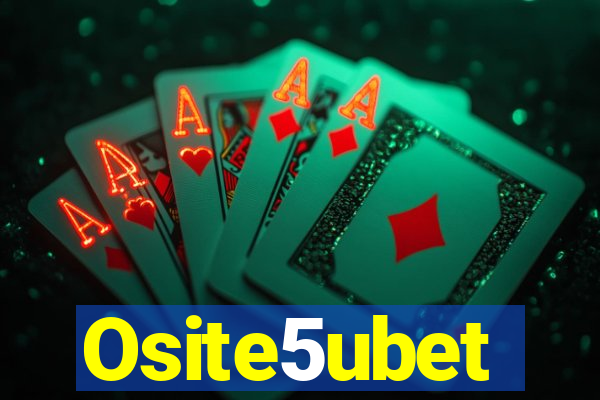 Osite5ubet