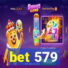 bet 579