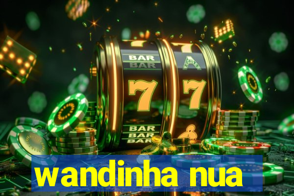 wandinha nua