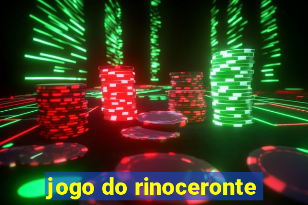 jogo do rinoceronte