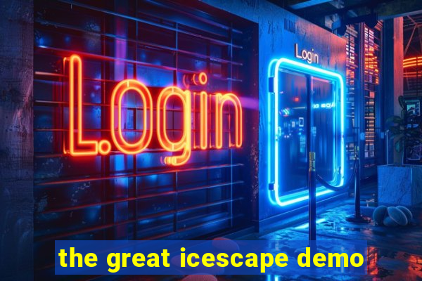 the great icescape demo