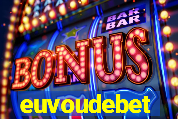 euvoudebet