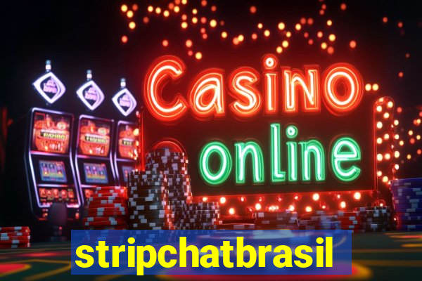 stripchatbrasil