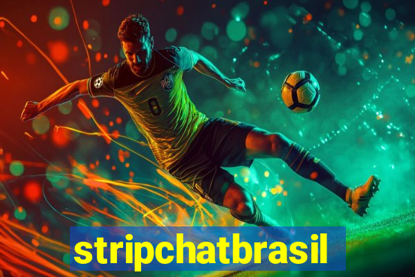 stripchatbrasil