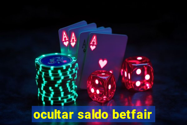 ocultar saldo betfair