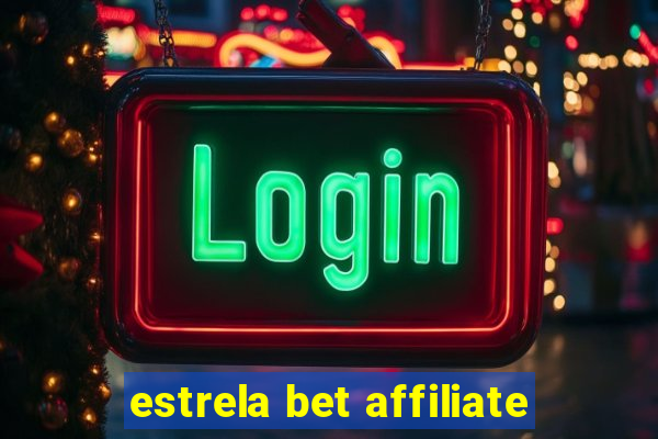 estrela bet affiliate