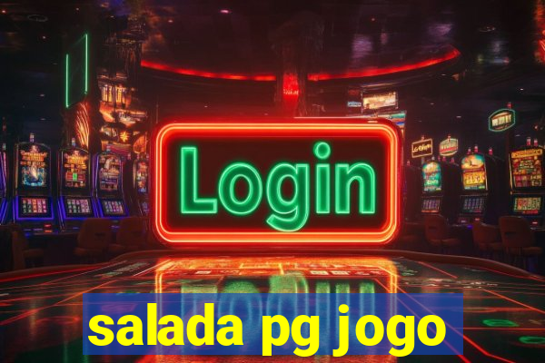 salada pg jogo