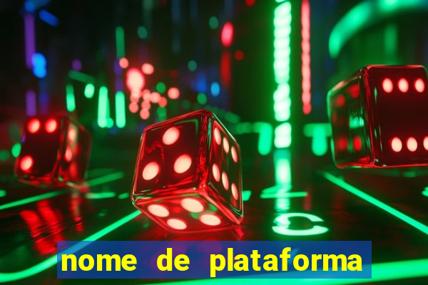 nome de plataforma de jogos