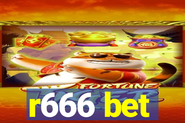 r666 bet