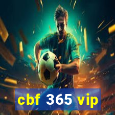 cbf 365 vip