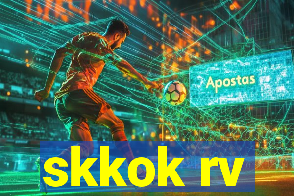 skkok rv