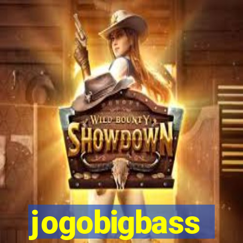 jogobigbass