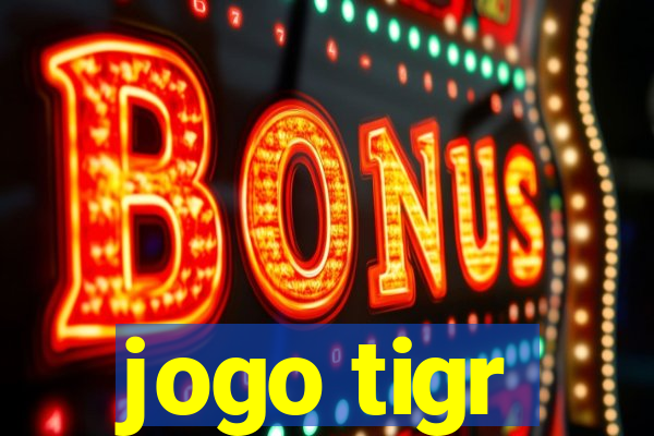 jogo tigr