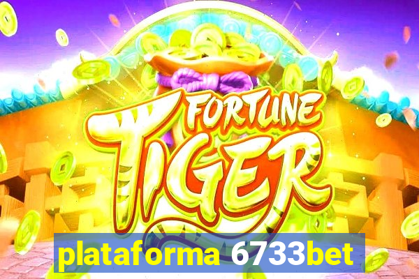 plataforma 6733bet