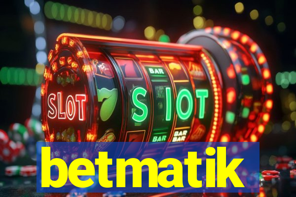 betmatik