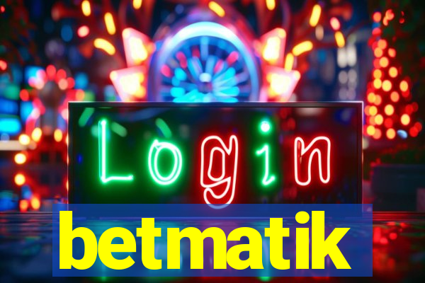 betmatik