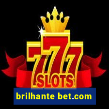 brilhante bet.com