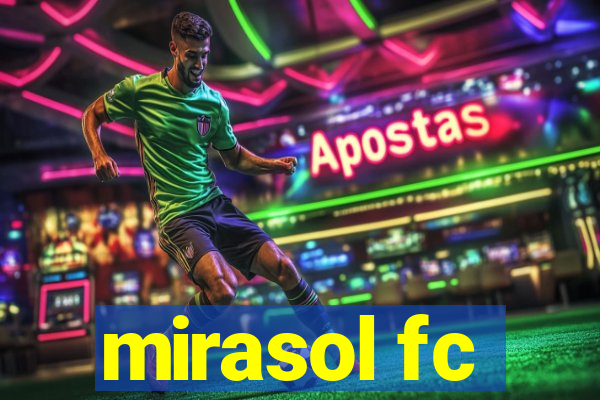 mirasol fc