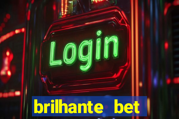 brilhante bet plataforma de jogos