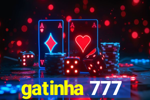 gatinha 777