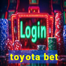 toyota bet