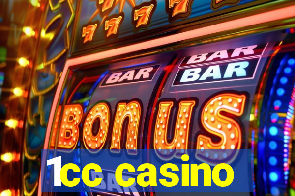 1cc casino