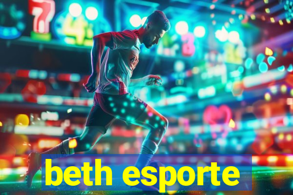 beth esporte