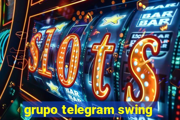 grupo telegram swing