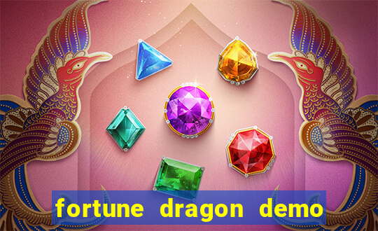 fortune dragon demo ganho certo