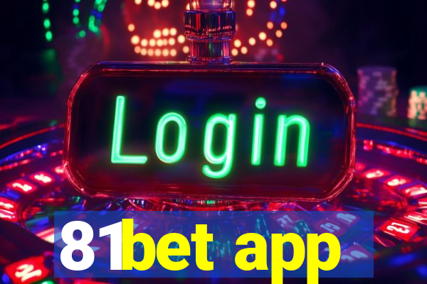 81bet app