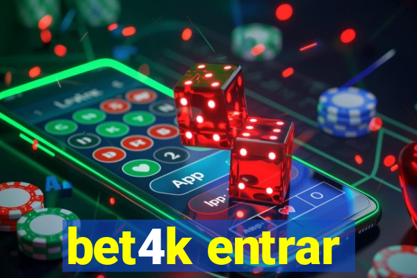 bet4k entrar