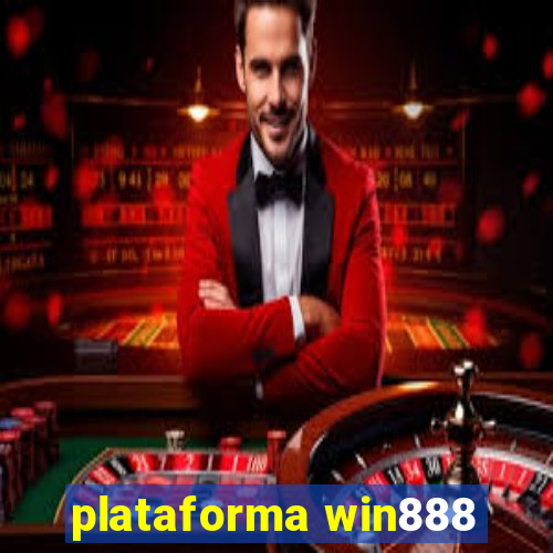 plataforma win888