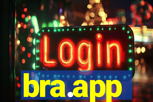 bra.app