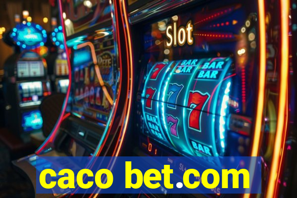 caco bet.com