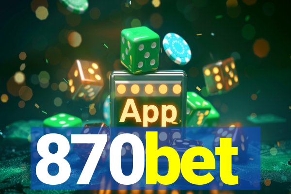 870bet