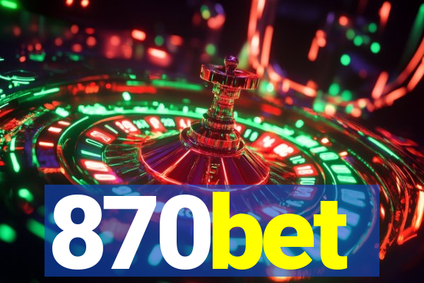 870bet