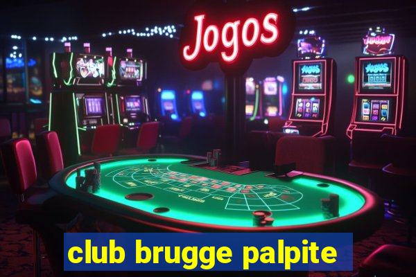 club brugge palpite