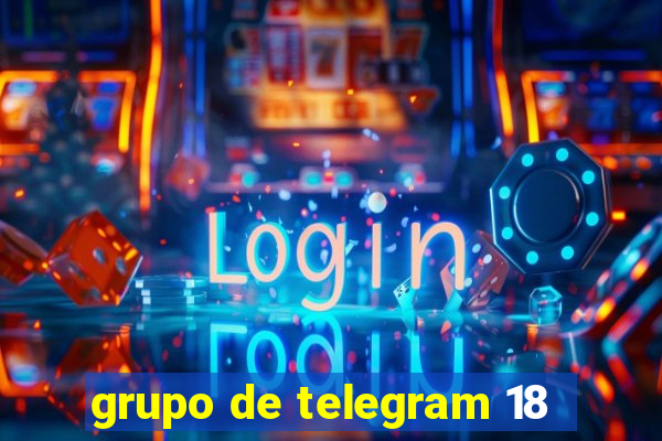 grupo de telegram 18