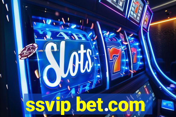 ssvip bet.com