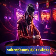 sobrenomes da realeza