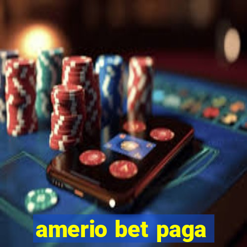 amerio bet paga