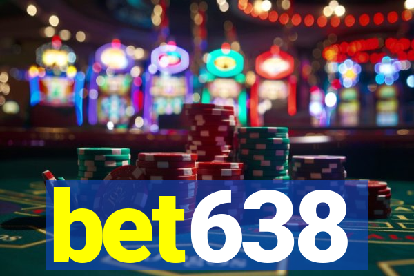 bet638