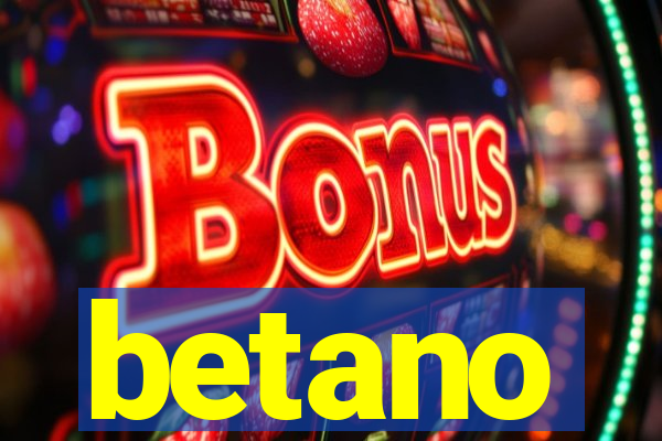 betano