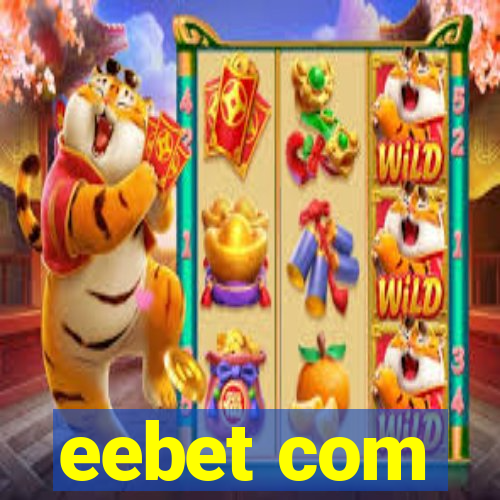 eebet com