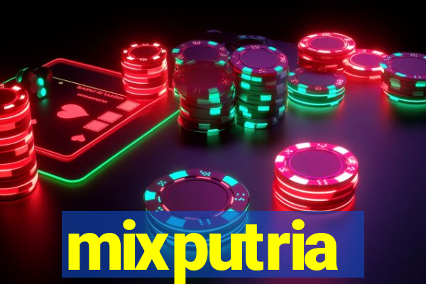 mixputria