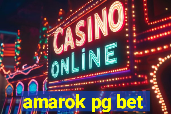 amarok pg bet